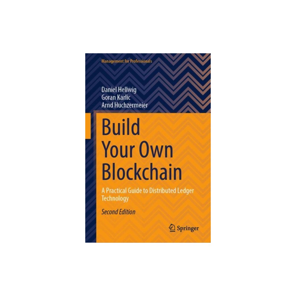 Springer International Publishing AG Build Your Own Blockchain (inbunden, eng)