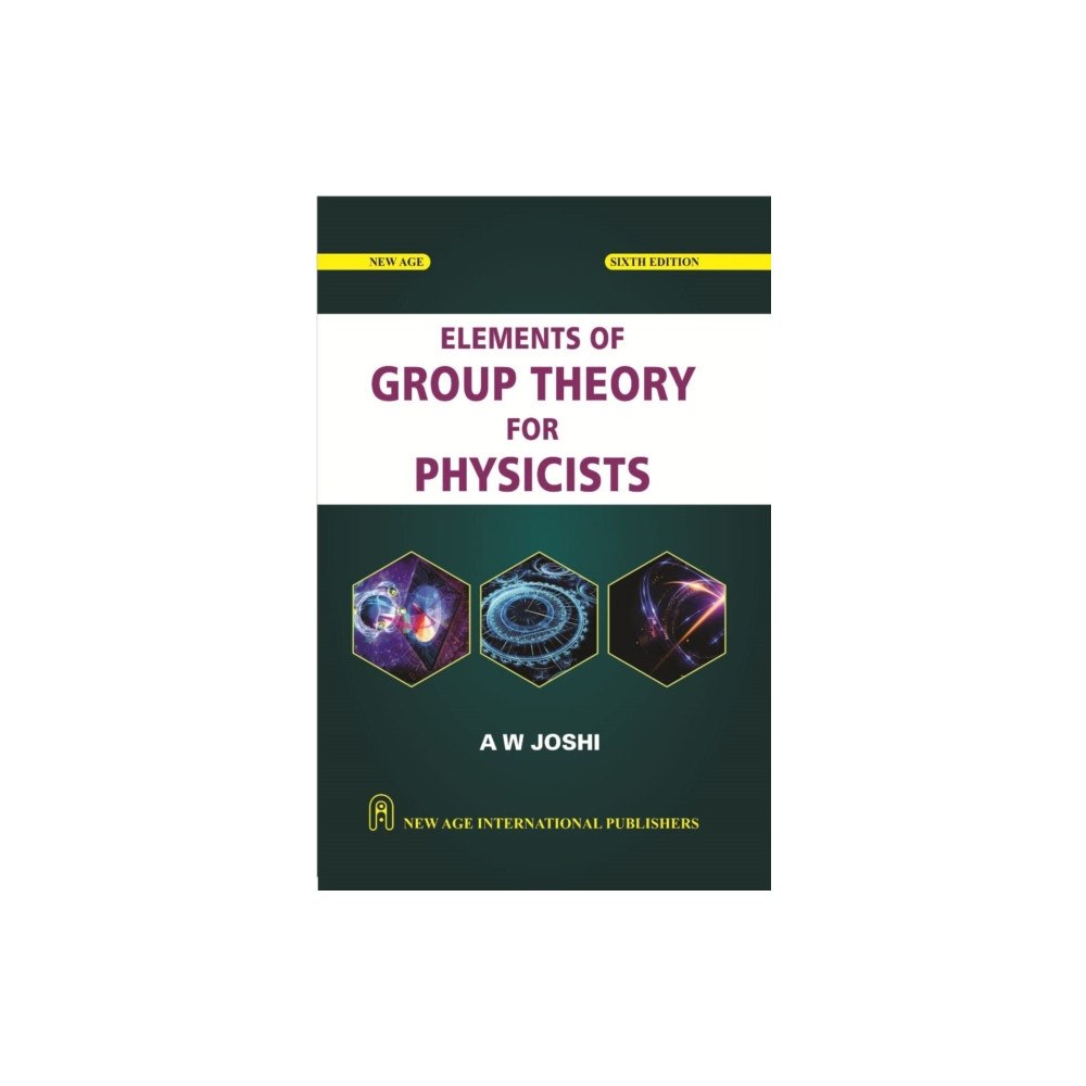 New Age International Pvt Ltd Publishers Elements of Group Theory for Physicists (häftad, eng)