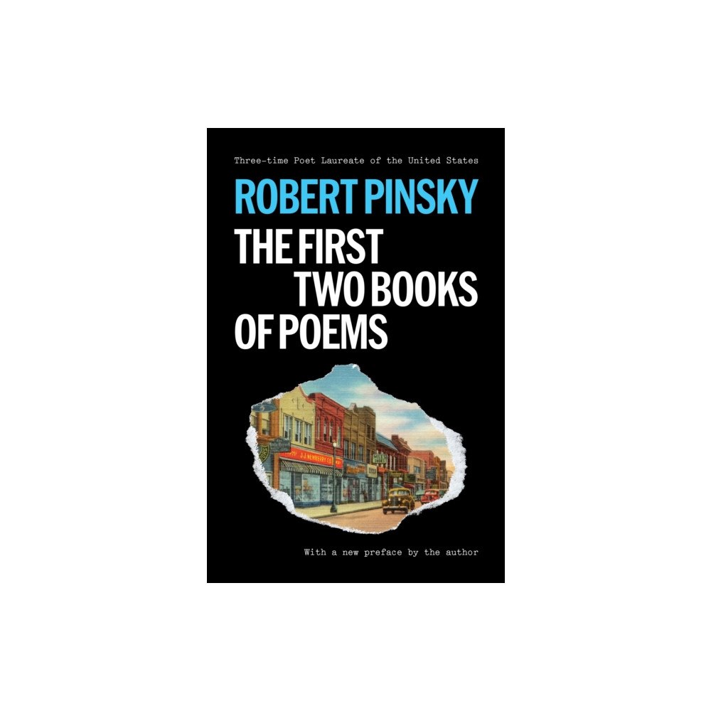 Princeton University Press Robert Pinsky: The First Two Books of Poems (häftad, eng)