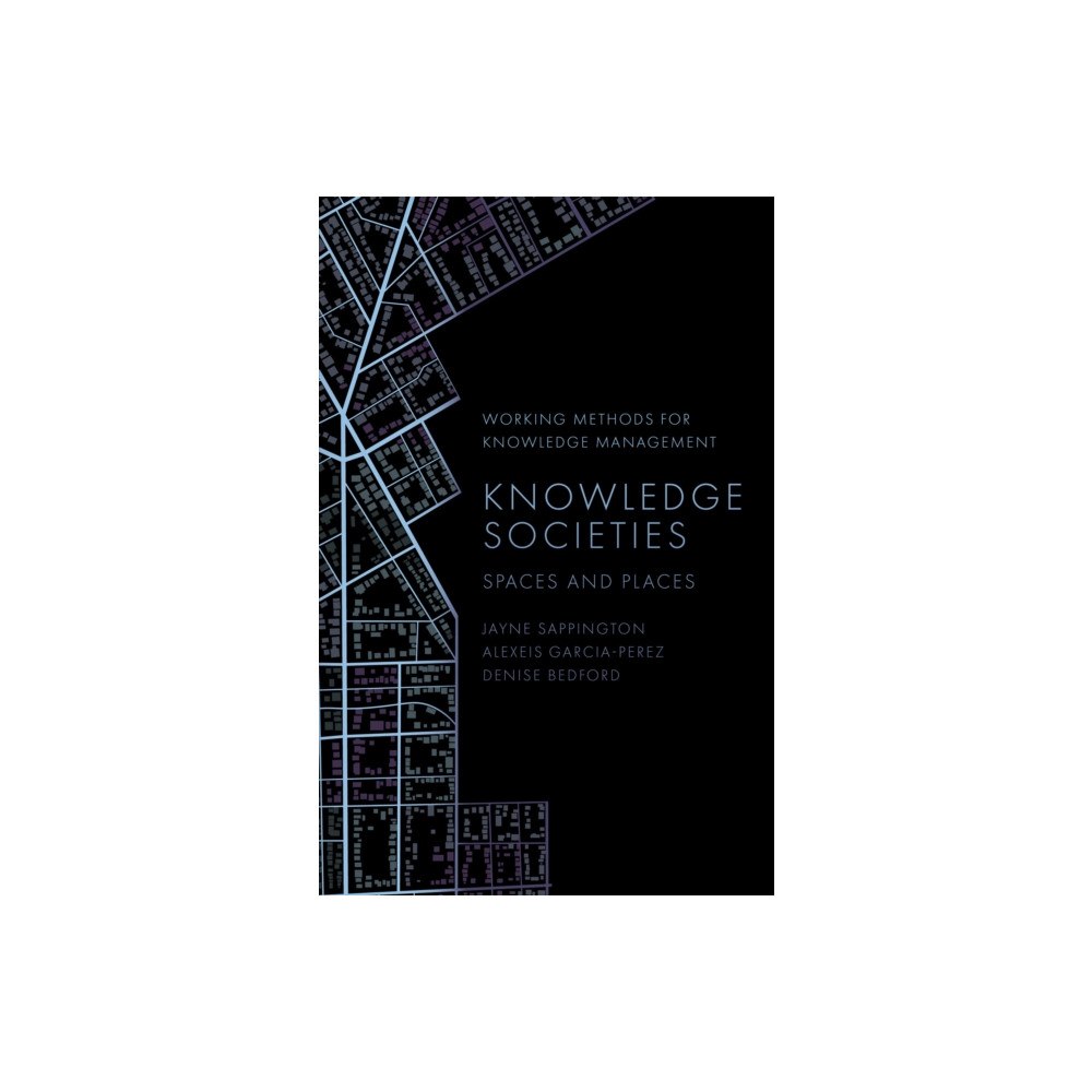 Emerald Publishing Limited Knowledge Societies (inbunden, eng)