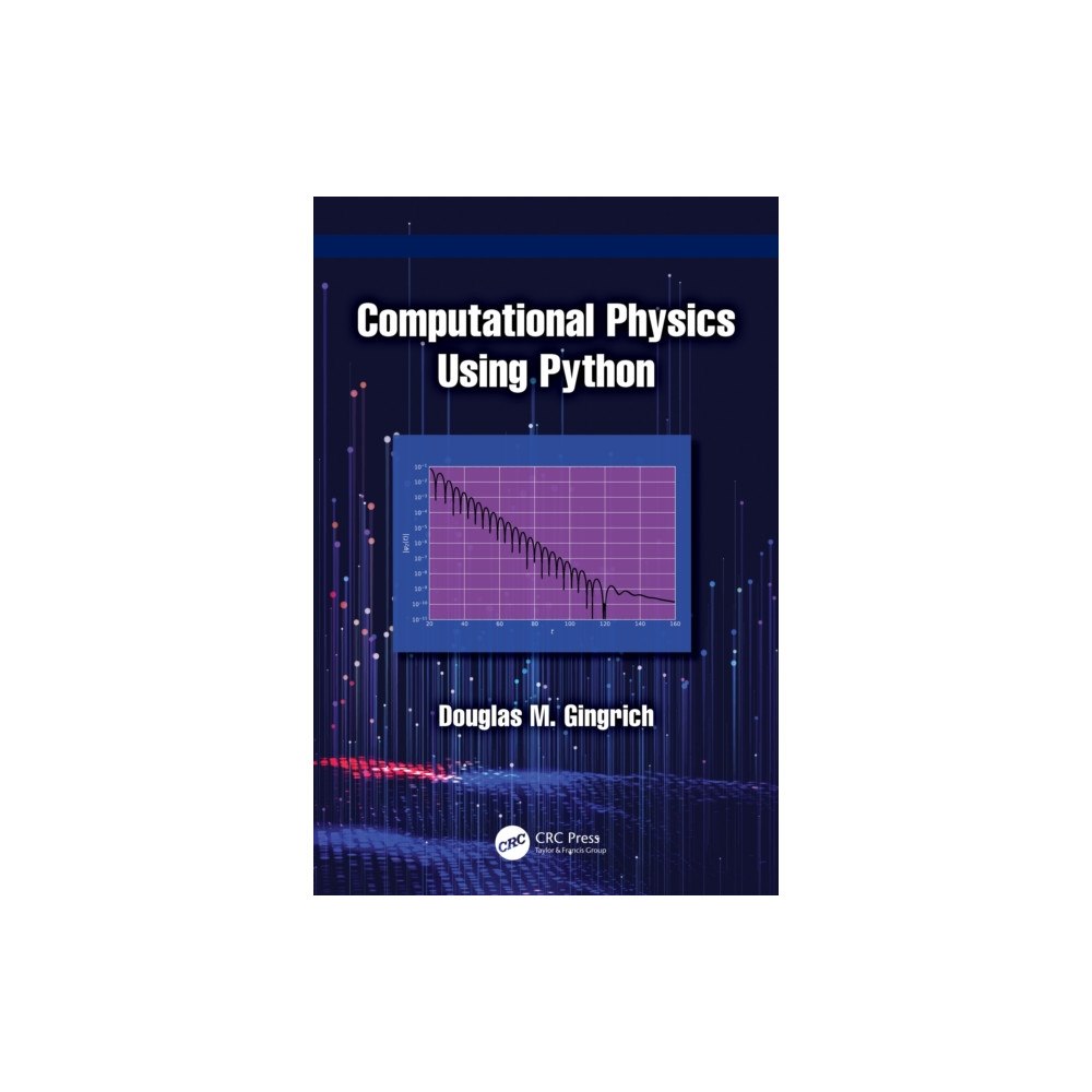 Taylor & francis ltd Computational Physics Using Python (häftad, eng)