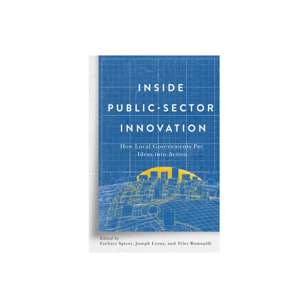 McGill-Queen's University Press Inside Public-Sector Innovation (häftad, eng)