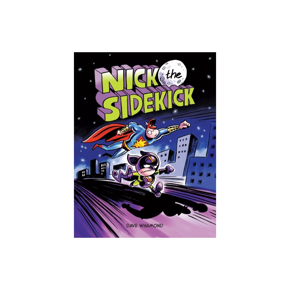 Kids Can Press Nick the Sidekick (häftad, eng)