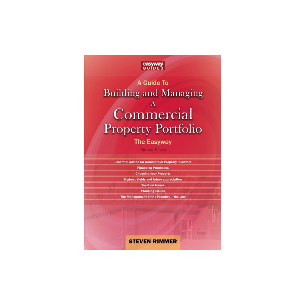 Straightforward Publishing A Guide to Building and Managing A Commercial Property Portfolio (häftad, eng)