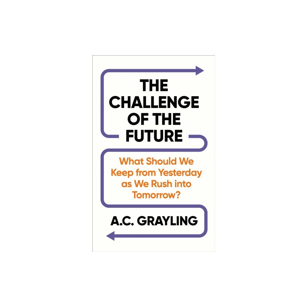 Oneworld Publications The Challenge of the Future (häftad, eng)