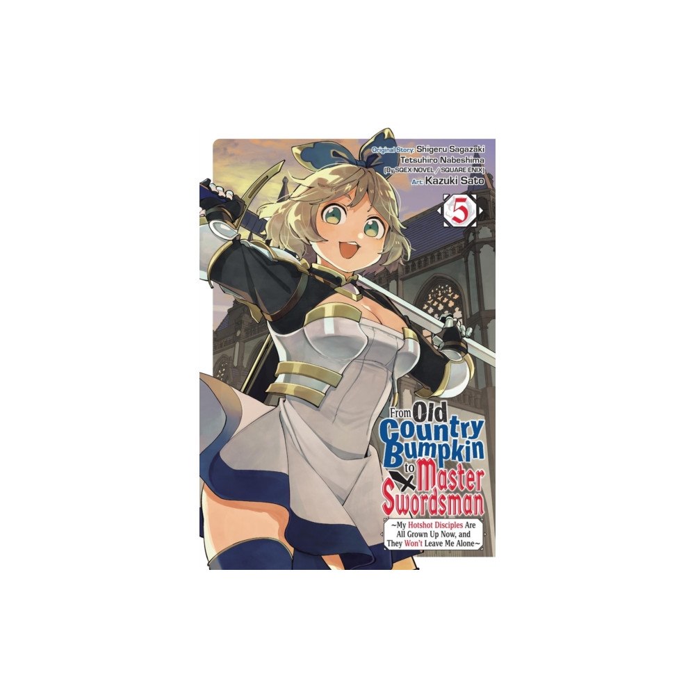 Little, Brown & Company From Old Country Bumpkin to Master Swordsman, Vol. 5 (häftad, eng)