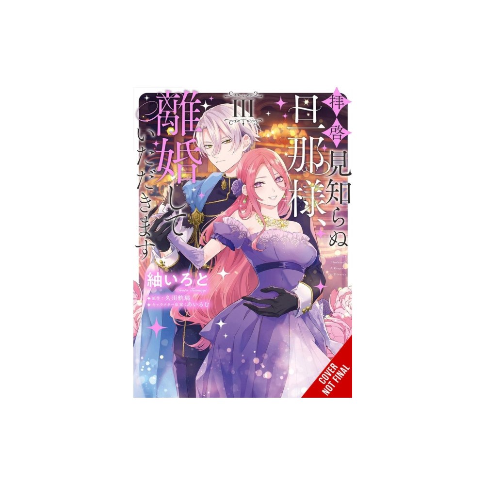 Little, Brown & Company To Sir, Without Love: I'm Divorcing You, Vol. 3 (manga) (häftad, eng)