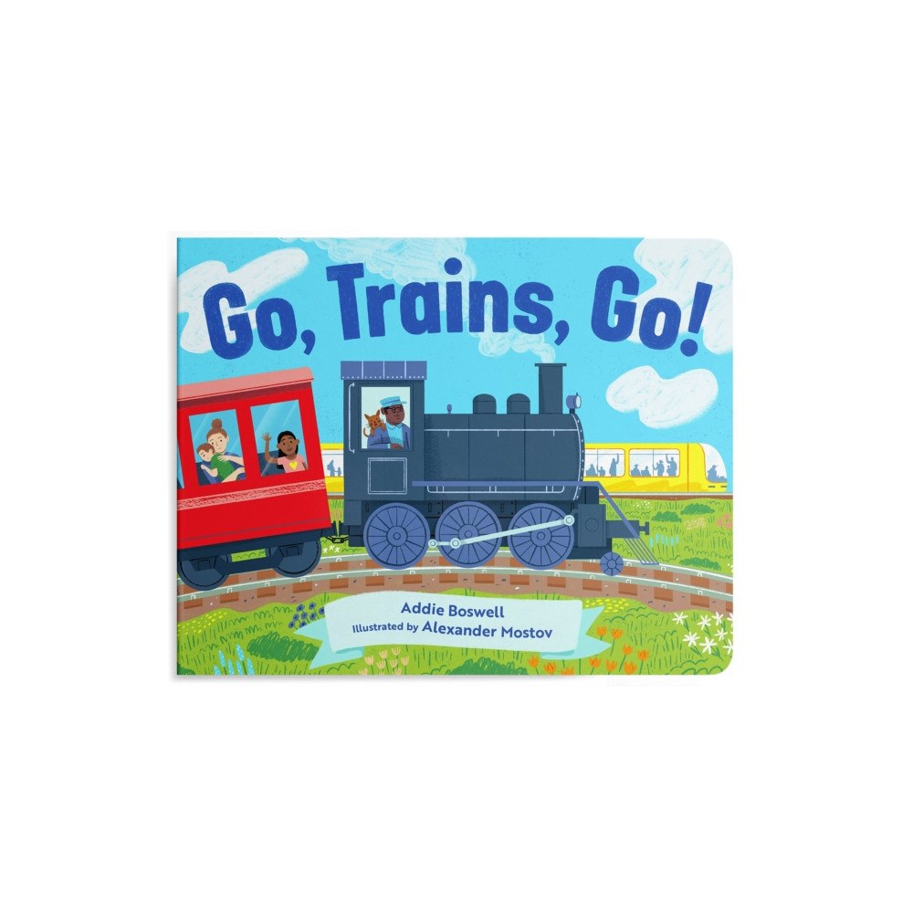 Blue Star Press Go, Trains, Go! A Train Book for Toddlers 1-3 (bok, board book, eng)