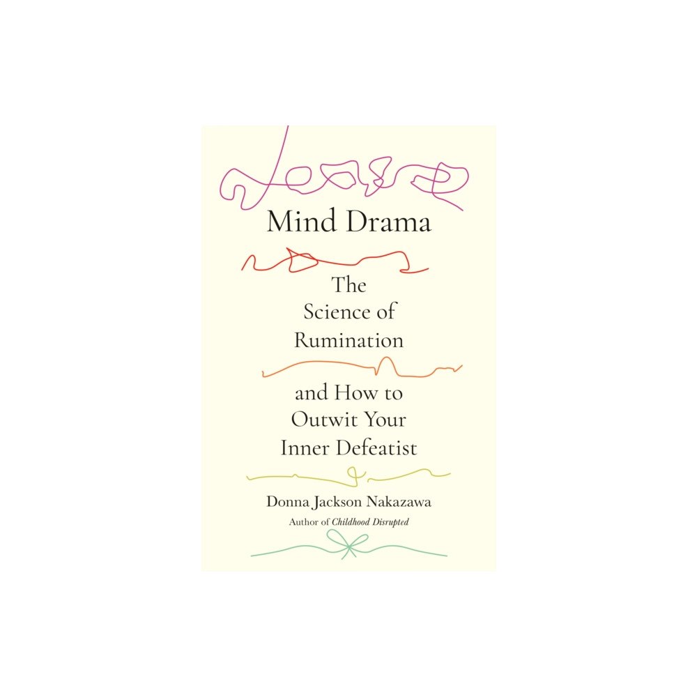 Potter/Ten Speed/Harmony/Rodale Mind Drama (inbunden, eng)