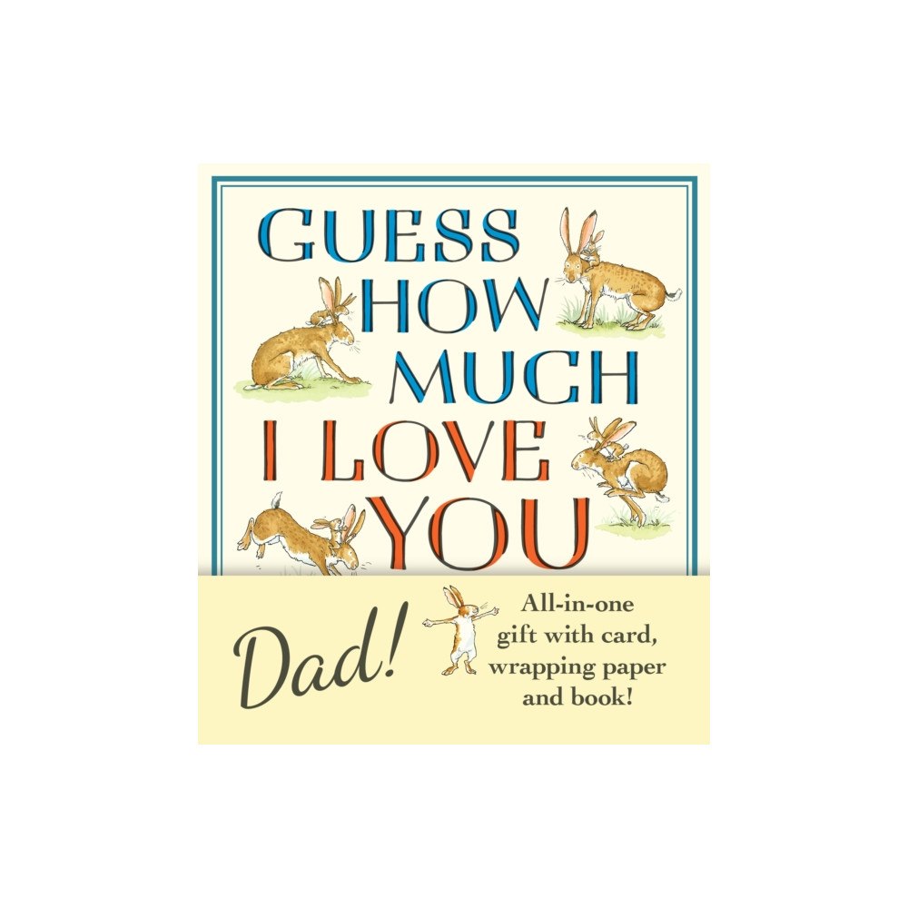 Walker Books Ltd Guess How Much I Love You, Dad!: Father’s Day Gift Edition (inbunden, eng)