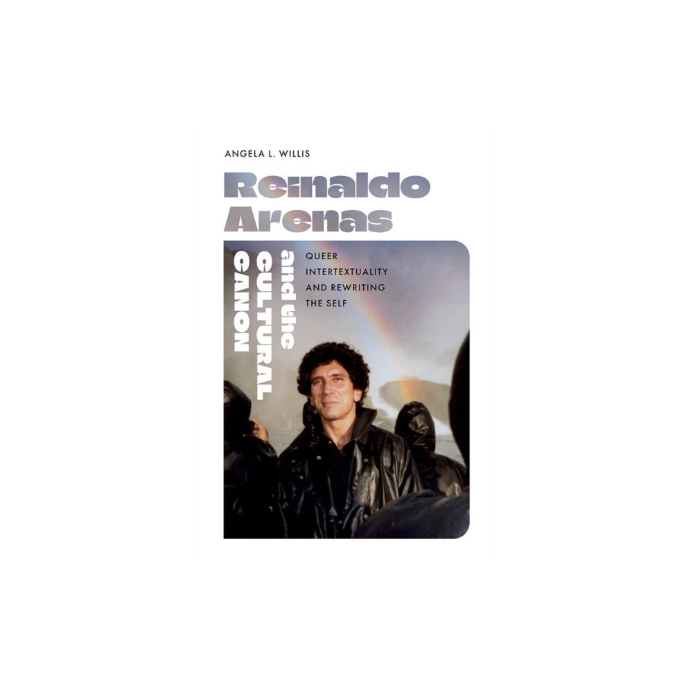 University Press of Florida Reinaldo Arenas and the Cultural Canon (häftad, eng)