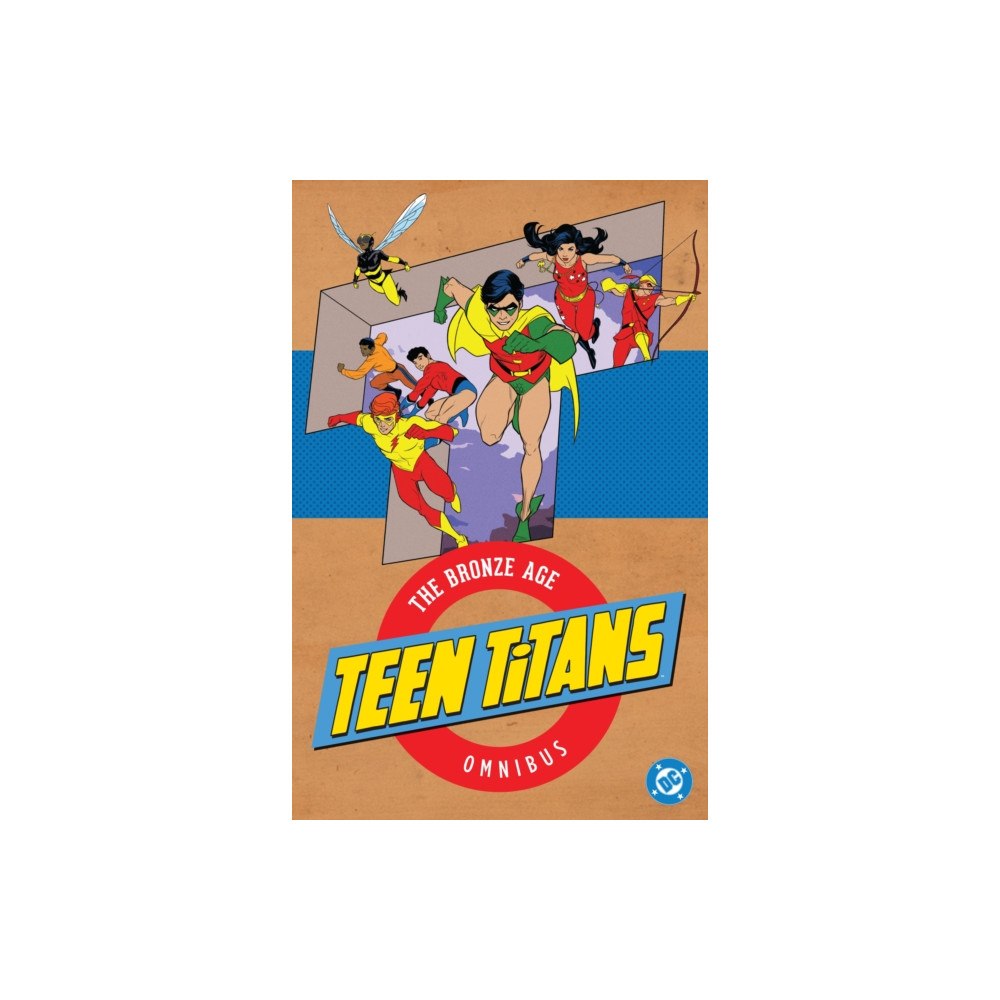 DC Comics Teen Titans: The Bronze Age Omnibus (2026 Edition) (inbunden, eng)