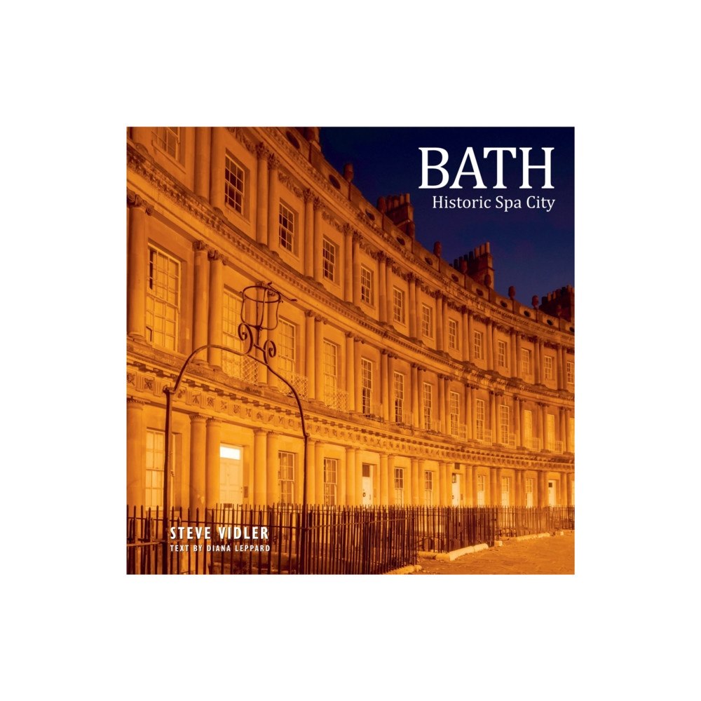 Heartwood Publishing Bath Historic Spa City (inbunden, eng)