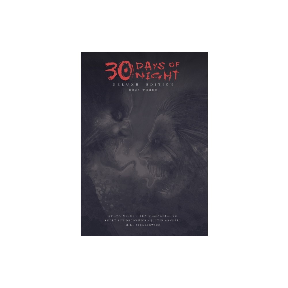 Idea & Design Works 30 Days of Night Deluxe Edition: Book Three (inbunden, eng)