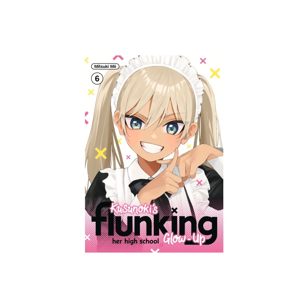 Kodansha America, Inc Kusunoki's Flunking Her High School Glow-Up 6 (häftad, eng)