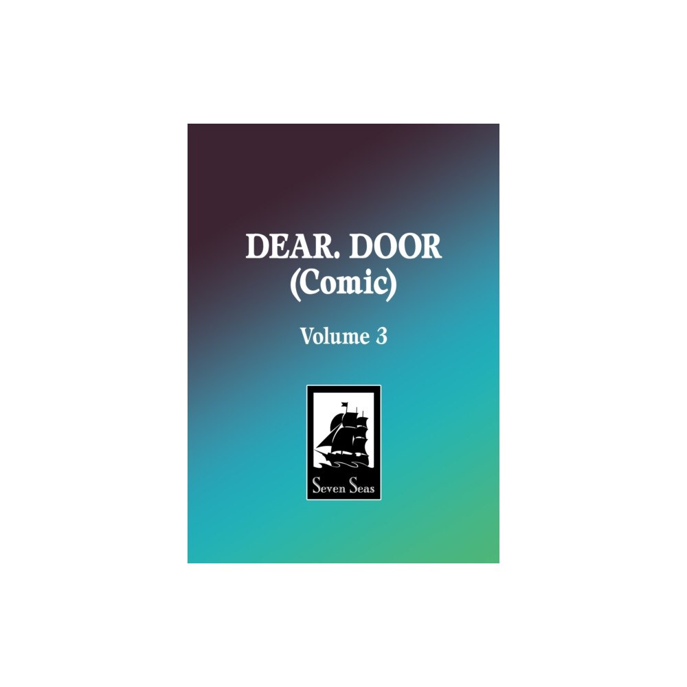 Seven Seas Entertainment, LLC DEAR. DOOR (Comic) Vol. 3 (häftad, eng)