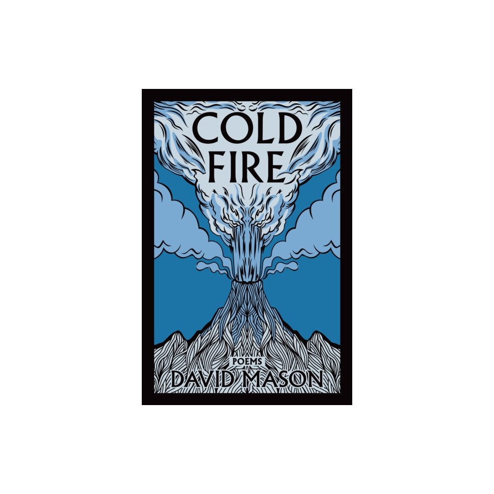 Red Hen Press Cold Fire (inbunden, eng)