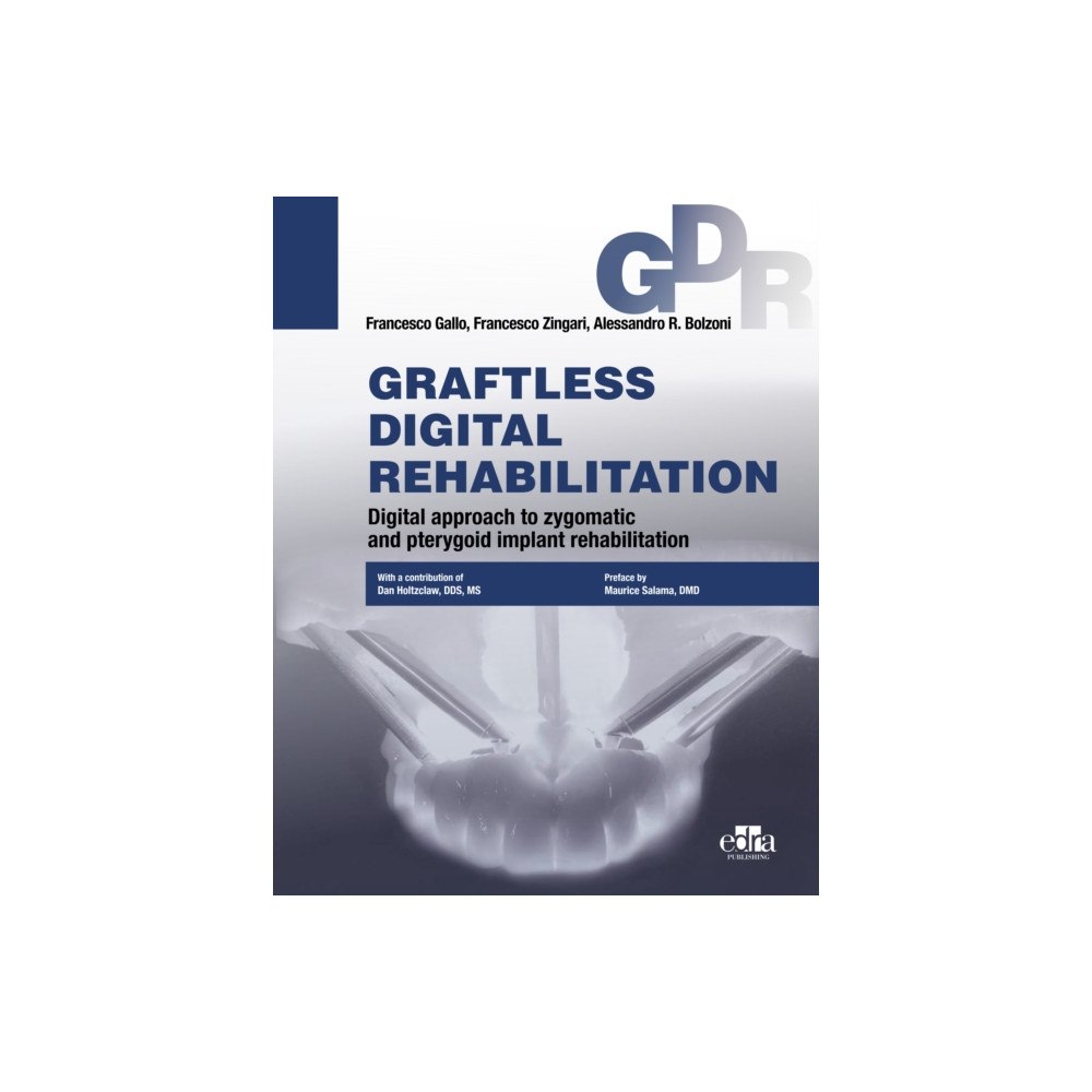 Edra Publishing US LLC Graftless Digital Rehabilitation, Gdr (inbunden, eng)