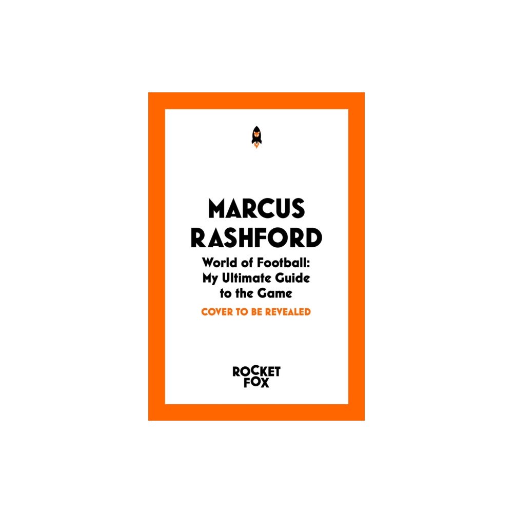 Pan Macmillan Marcus Rashford: World of Football (häftad, eng)