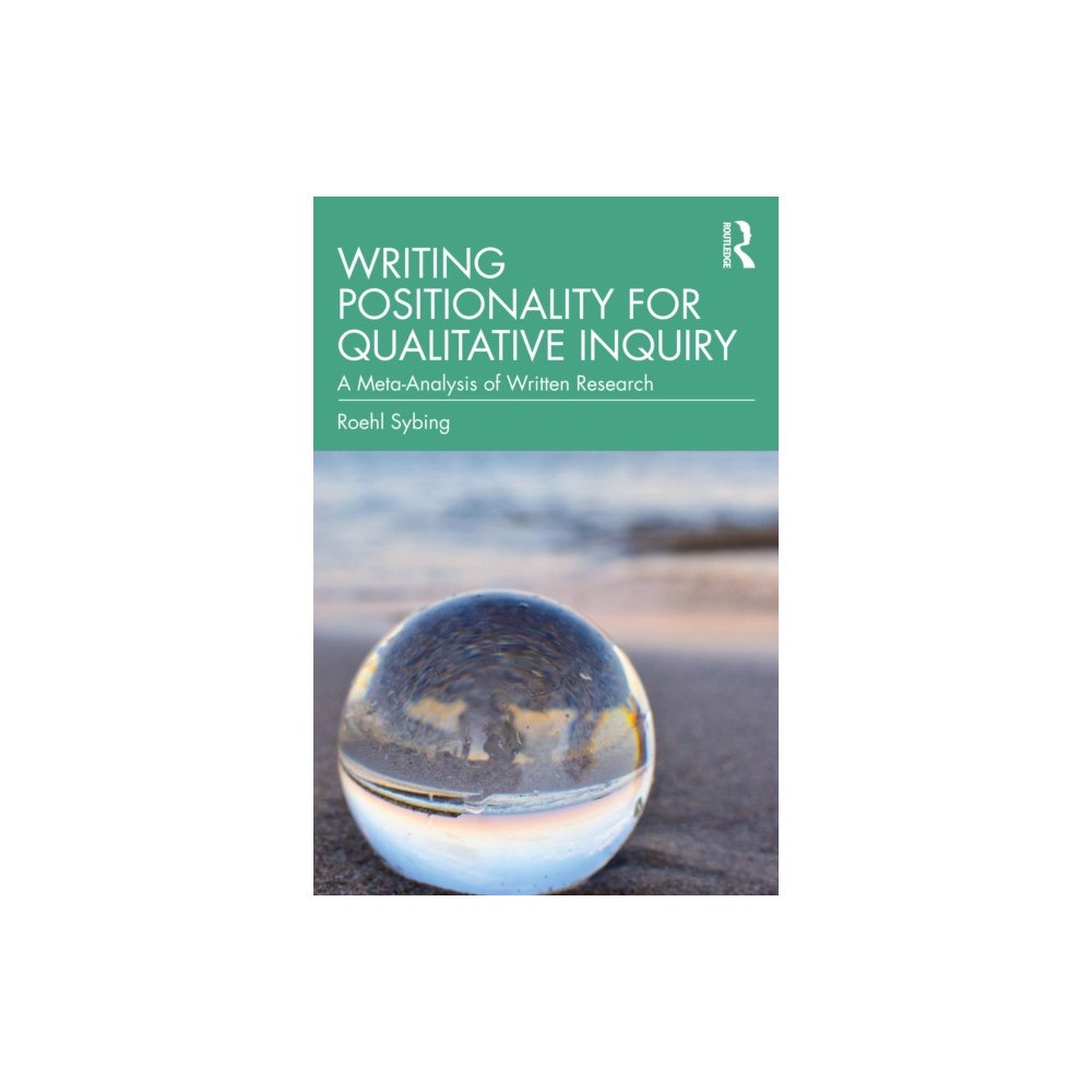 Taylor & francis ltd Writing Positionality for Qualitative Inquiry (häftad, eng)