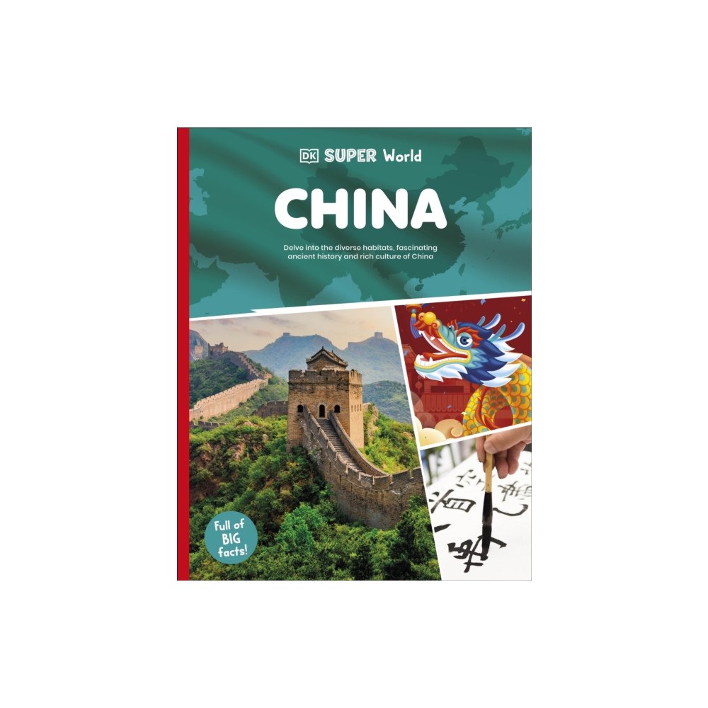 Dorling Kindersley Ltd DK Super World China (häftad, eng)