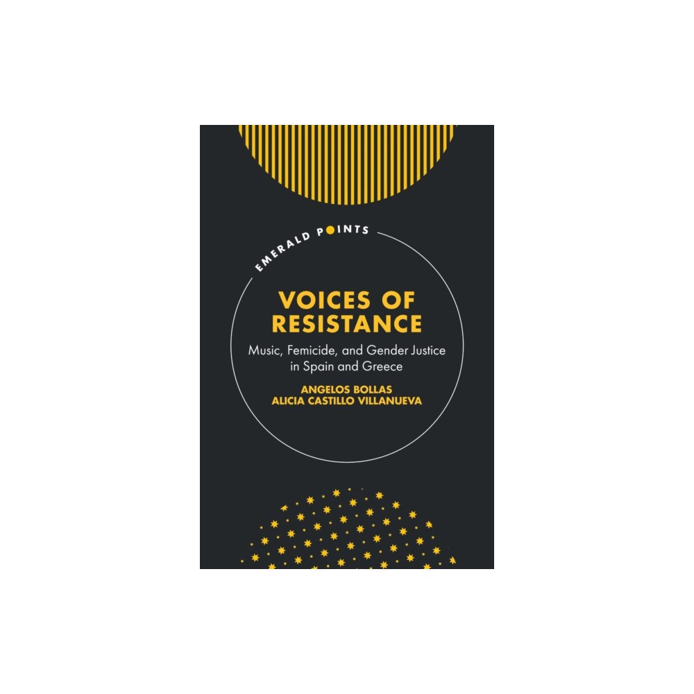 Emerald Publishing Limited Voices of Resistance (inbunden, eng)