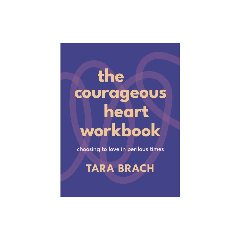 Ebury Publishing The Courageous Heart Workbook (häftad, eng)
