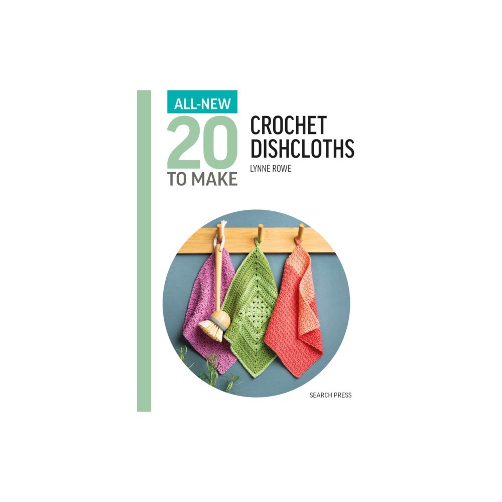 Search Press Ltd All-New Twenty To Make: Crochet Dishcloths (inbunden, eng)