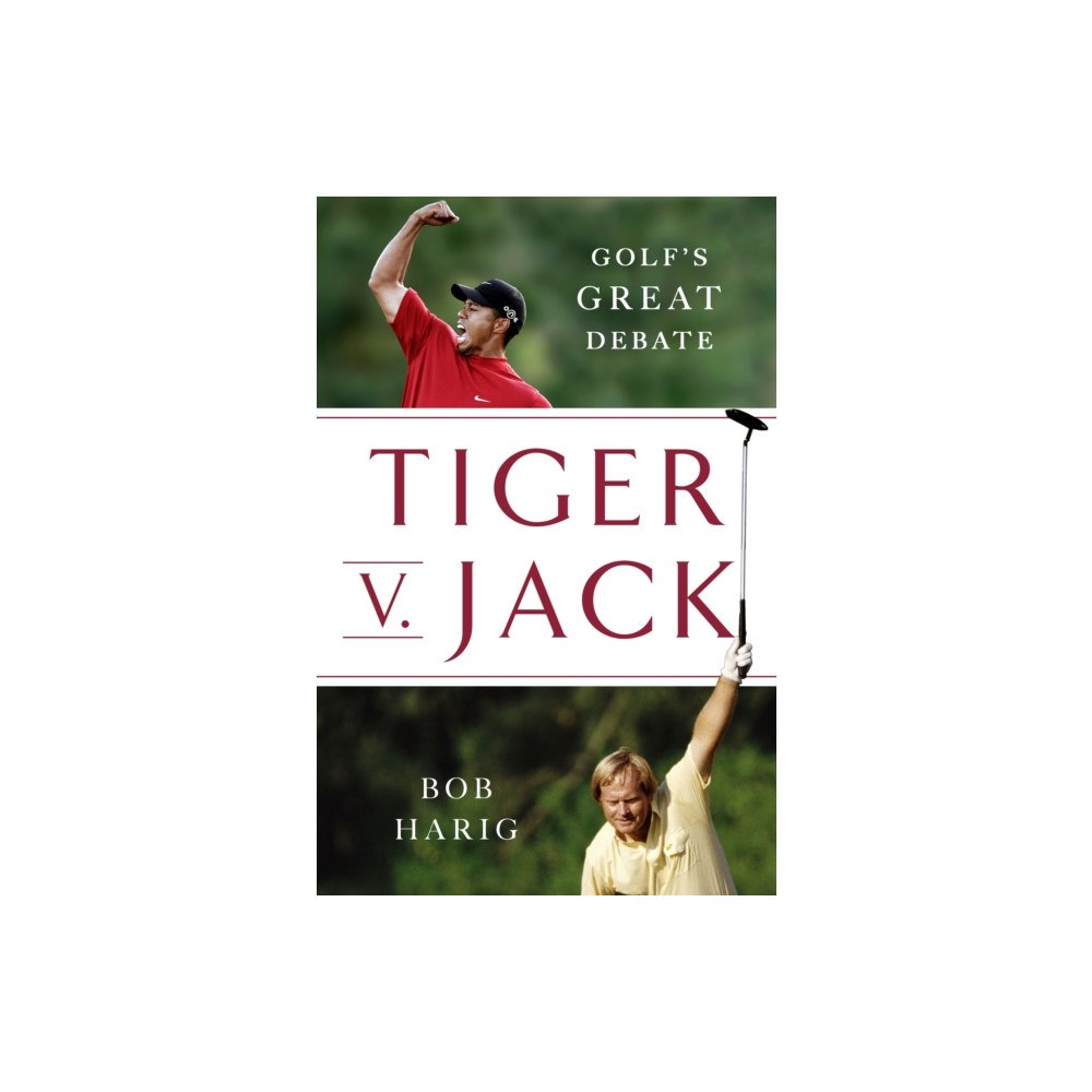 St. Martin's Publishing Group Tiger v. Jack (inbunden, eng)