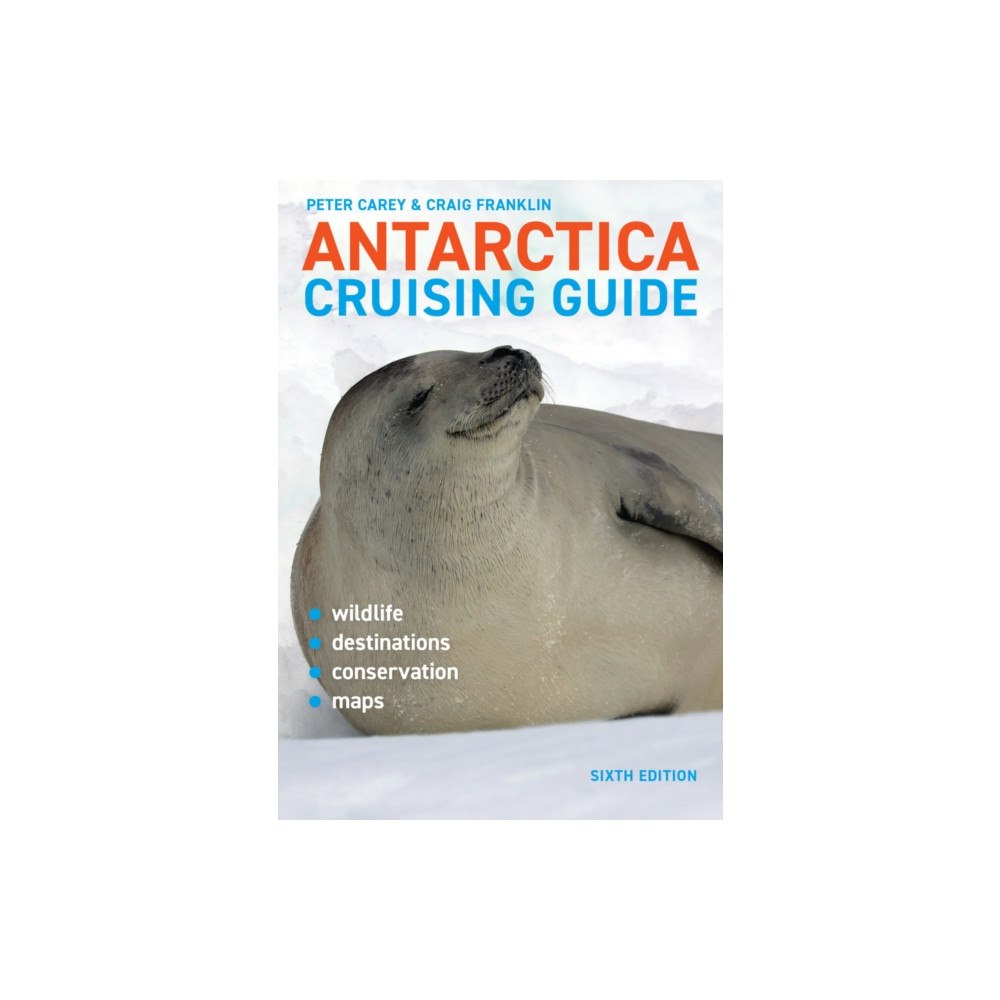 Awa Press Antarctica Cruising Guide (häftad, eng)