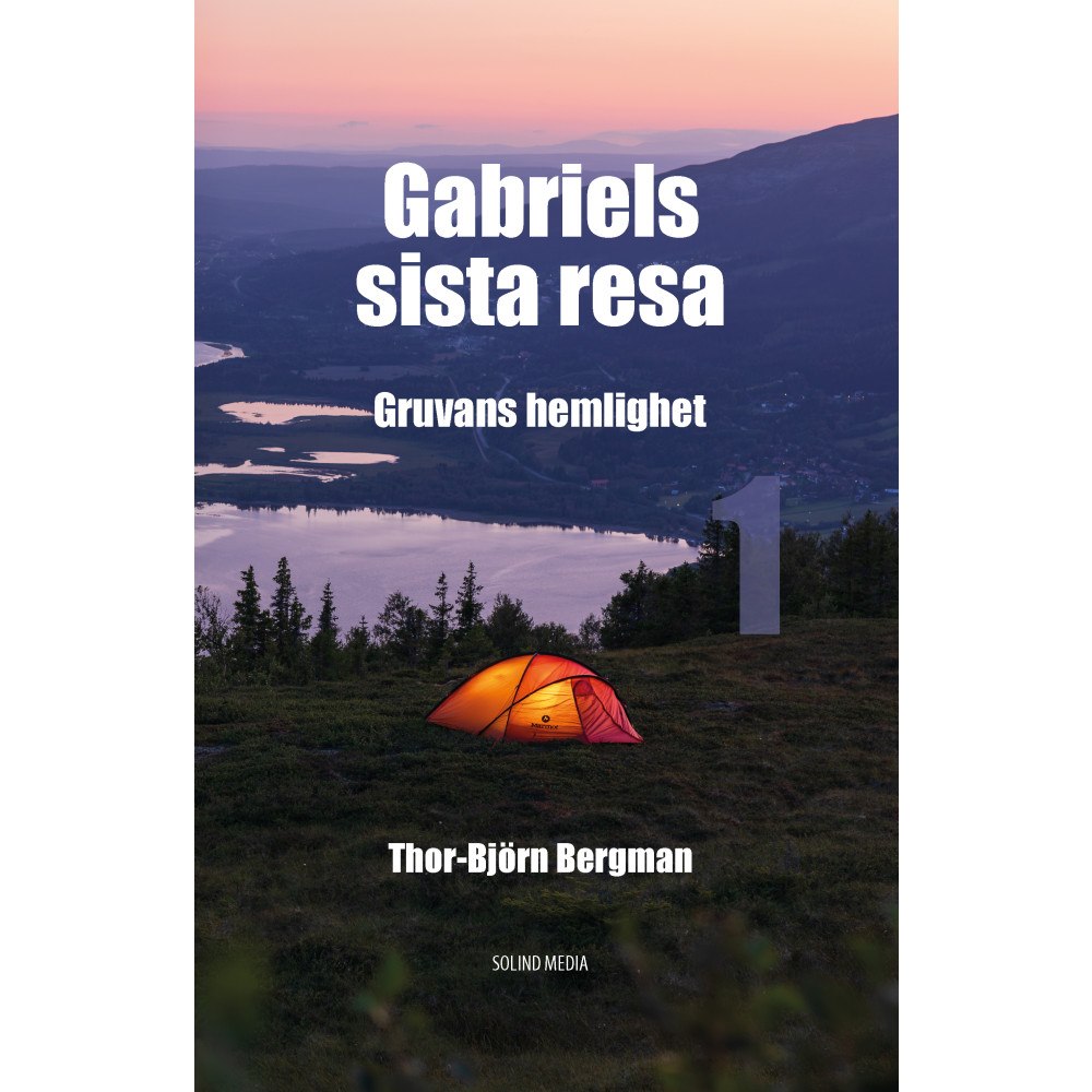 Thor-Björn Bergman Gruvans hemlighet (inbunden)