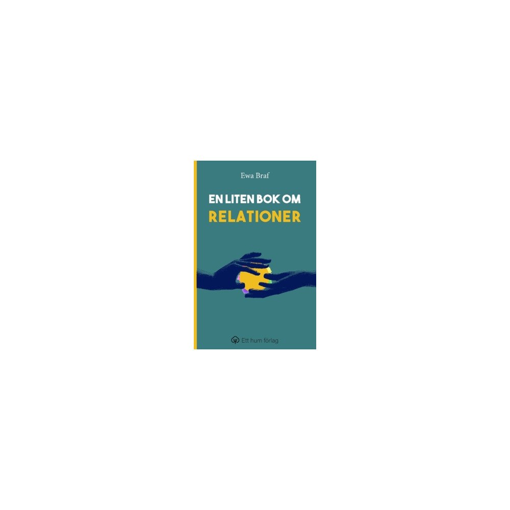 Ewa Braf En liten bok om relationer (häftad)