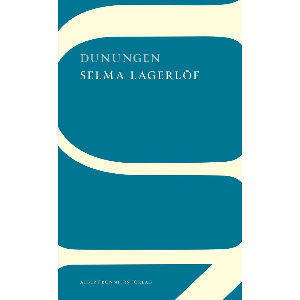 Selma Lagerlöf Dunungen (häftad)