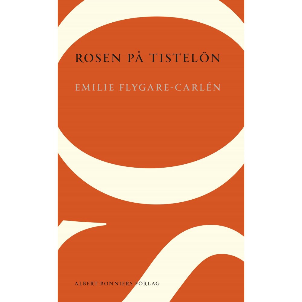 Emilie Flygare-Carlén Rosen på Tistelön (häftad)