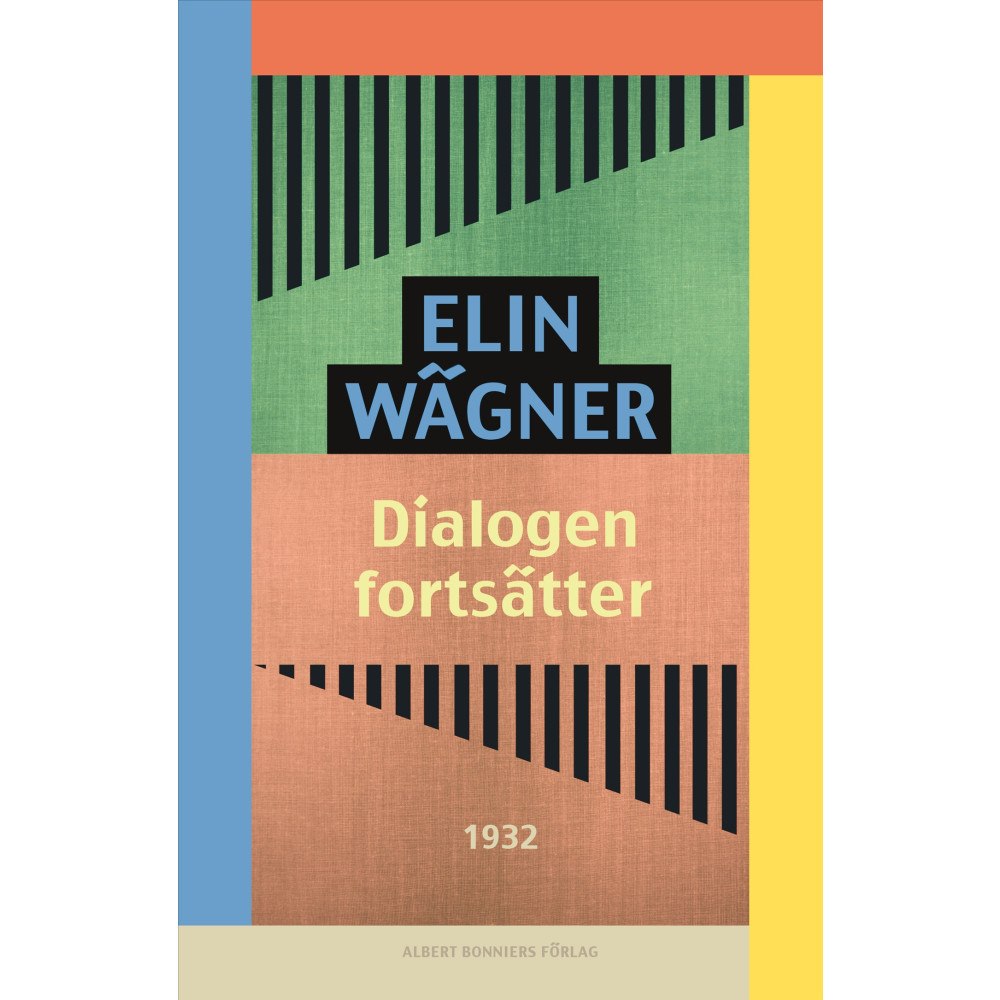 Elin Wägner Dialogen fortsätter (häftad)