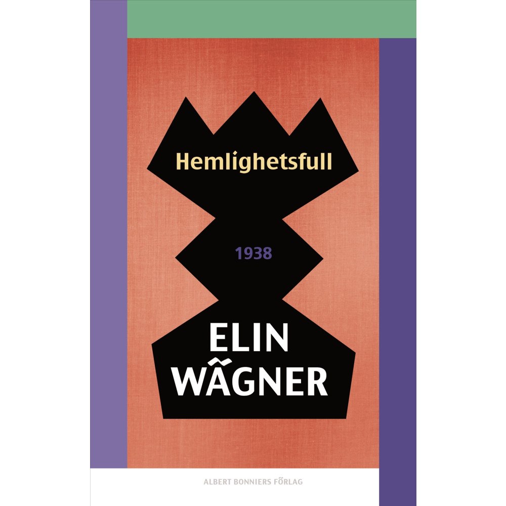 Elin Wägner Hemlighetsfull (häftad)