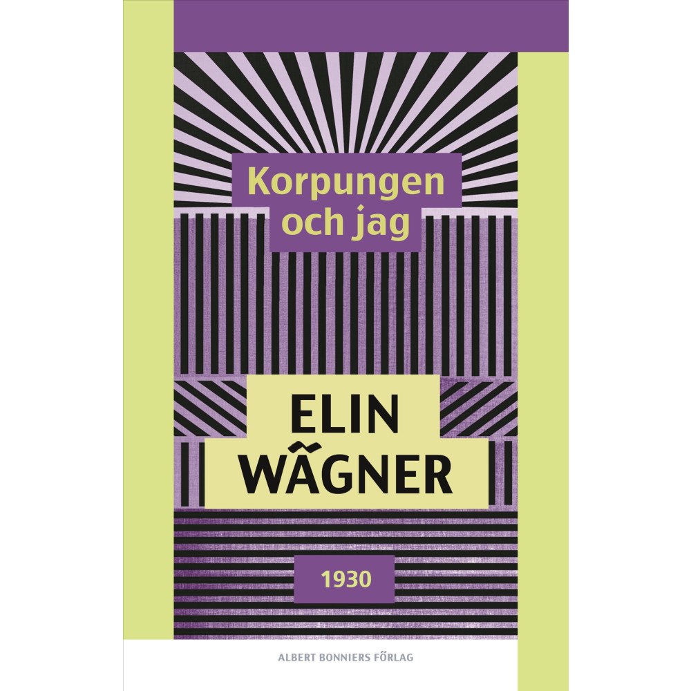Elin Wägner Korpungen och jag (häftad)