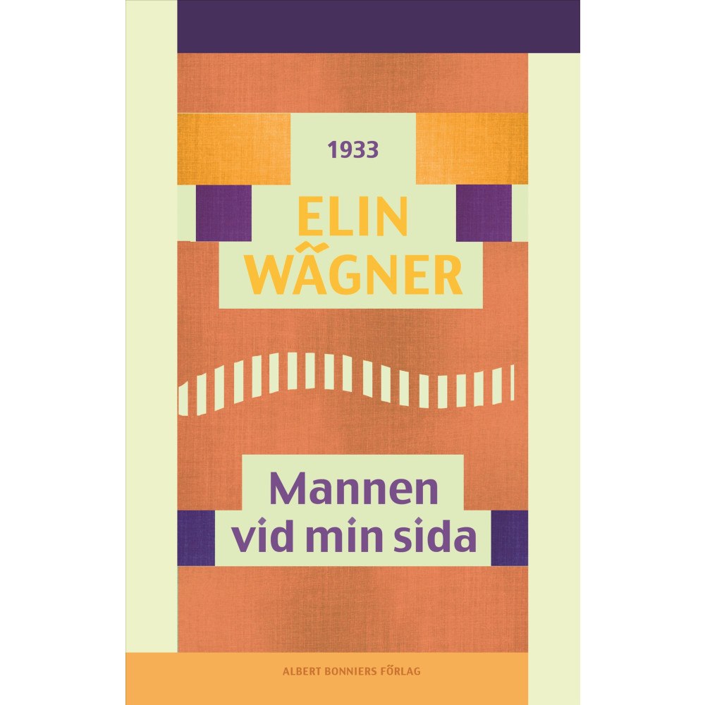 Elin Wägner Mannen vid min sida (häftad)