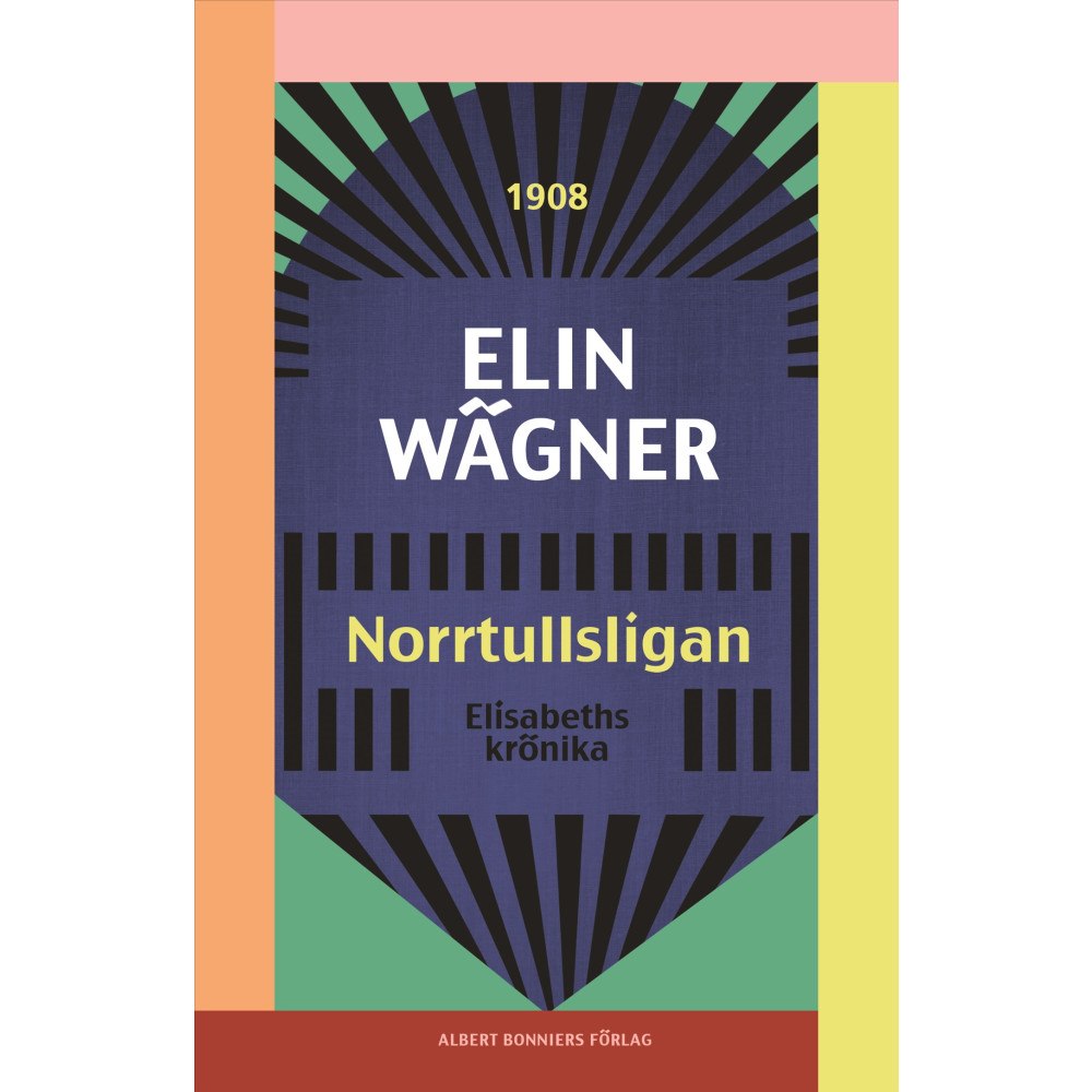 Elin Wägner Norrtullsligan (häftad)