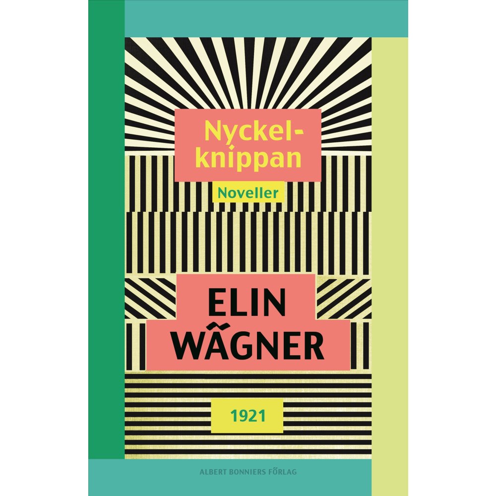 Elin Wägner Nyckelknippan : noveller (häftad)