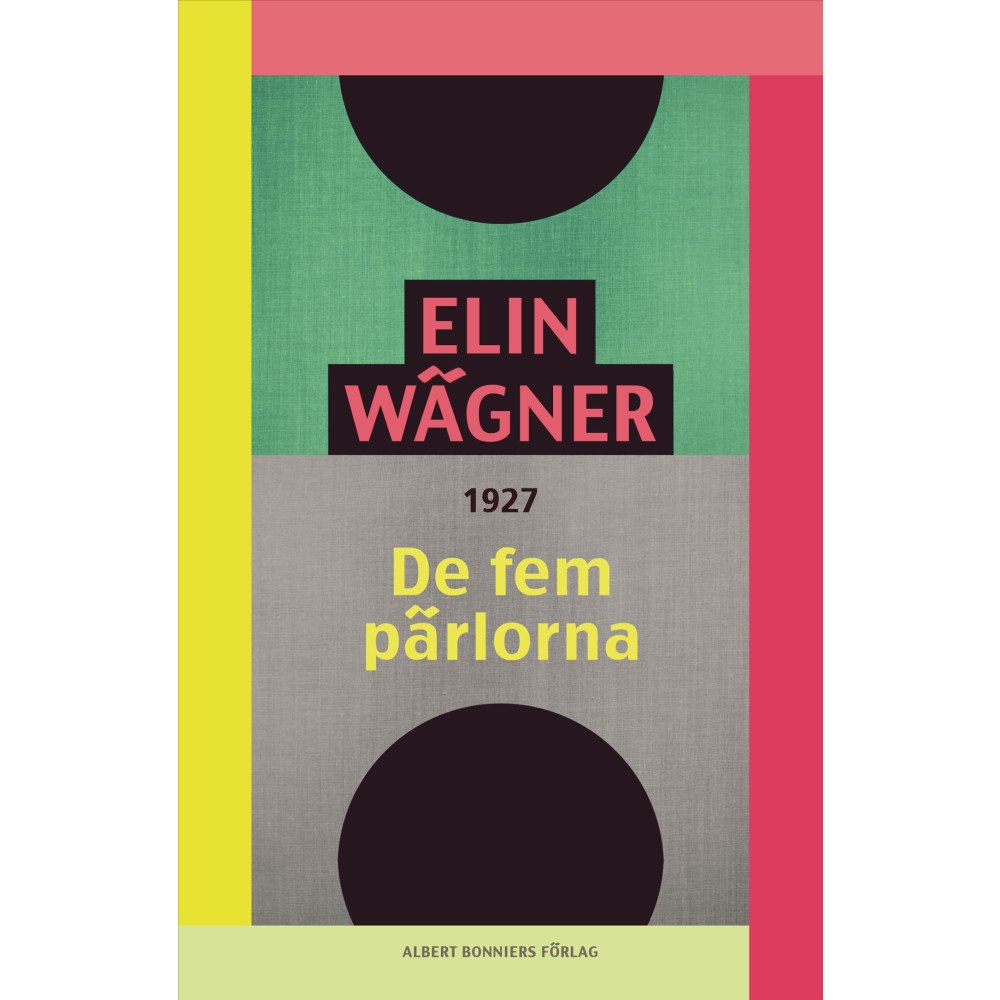 Elin Wägner De fem pärlorna (häftad)