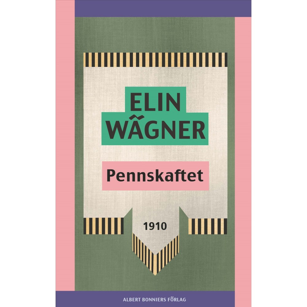 Elin Wägner Pennskaftet (häftad)