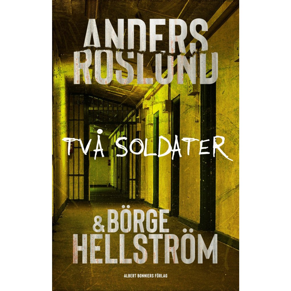 Anders Roslund Två soldater (häftad)