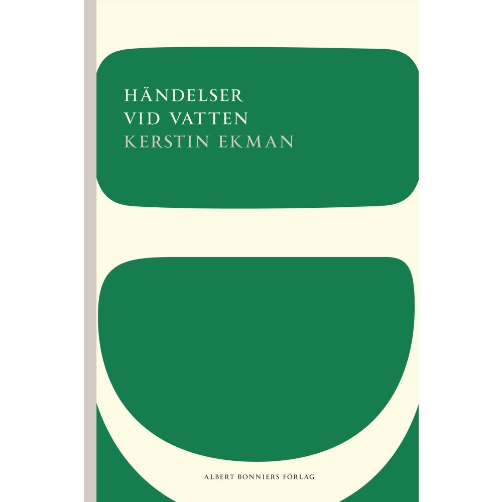 Kerstin Ekman Händelser vid vatten (häftad)