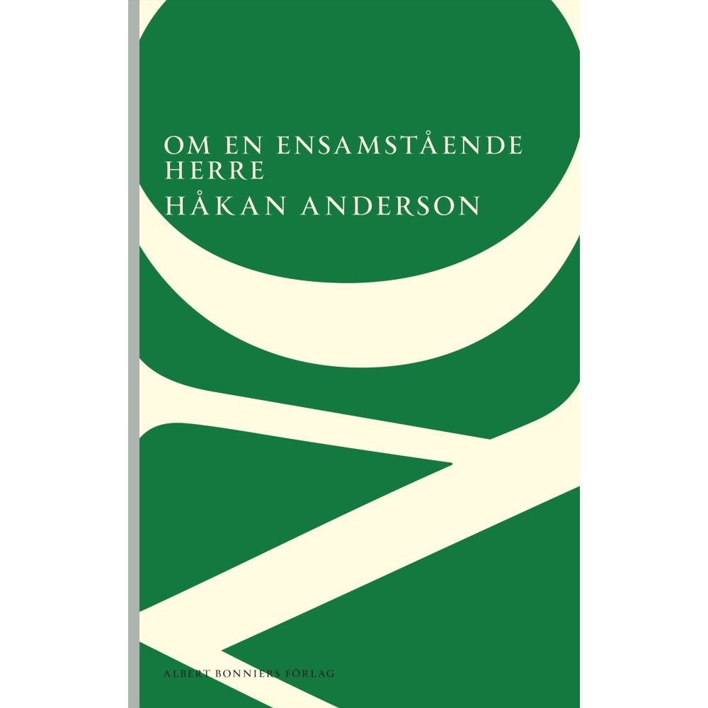 Håkan Anderson Om en ensamstående herre (häftad)