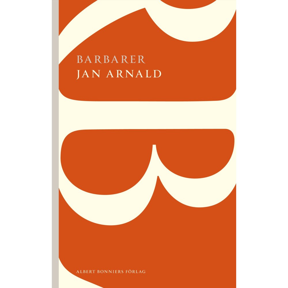 Jan Arnald Barbarer (häftad)