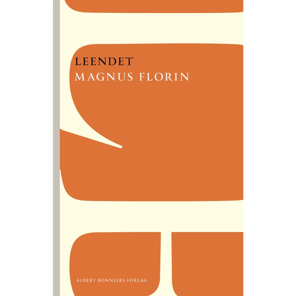 Magnus Florin Leendet (häftad)