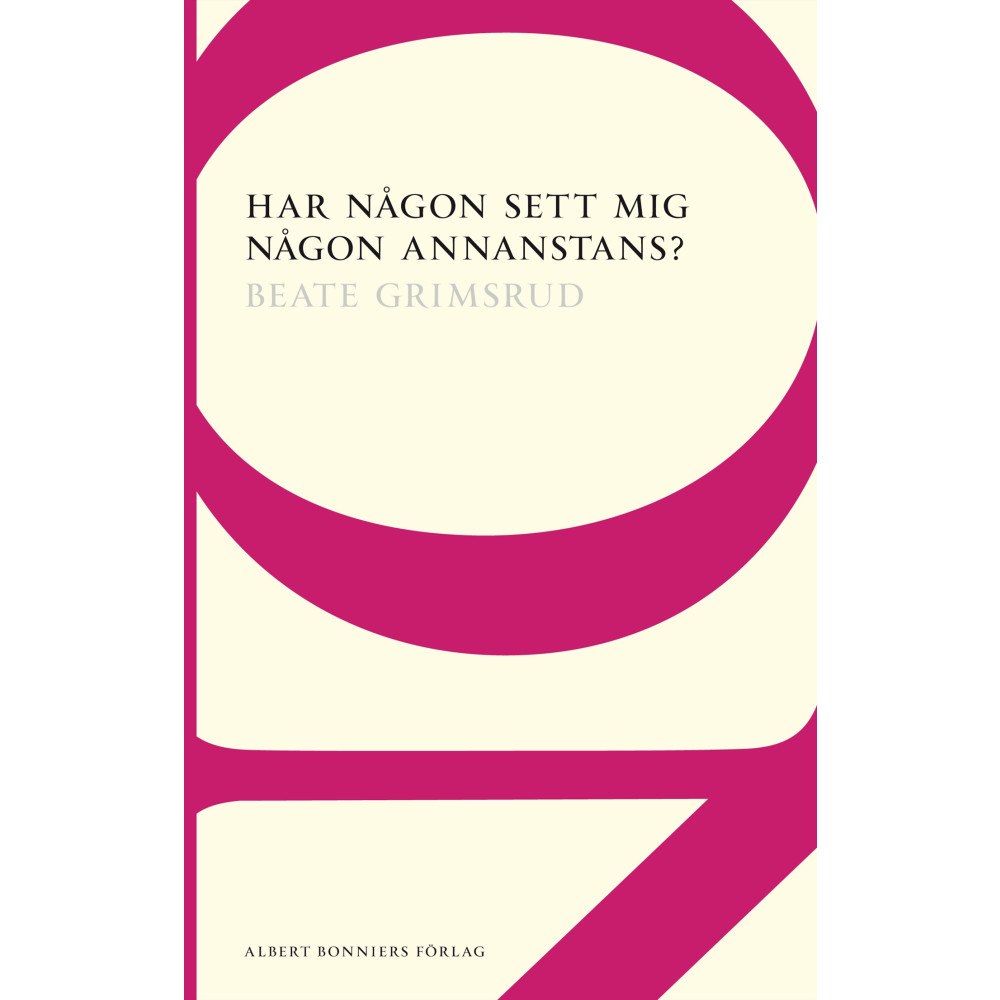 Beate Grimsrud Har någon sett mig någon annanstans? (häftad)
