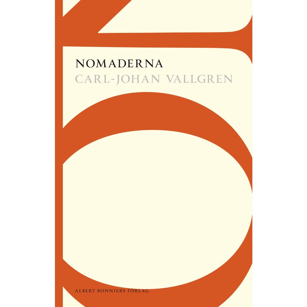 Carl-Johan Vallgren Nomaderna (häftad)