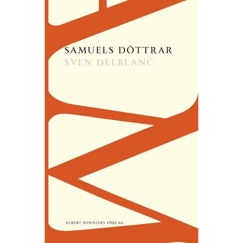 Sven Delblanc Samuels döttrar (häftad)